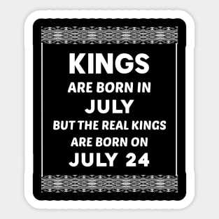 Birthday King White July 24 24th Sticker